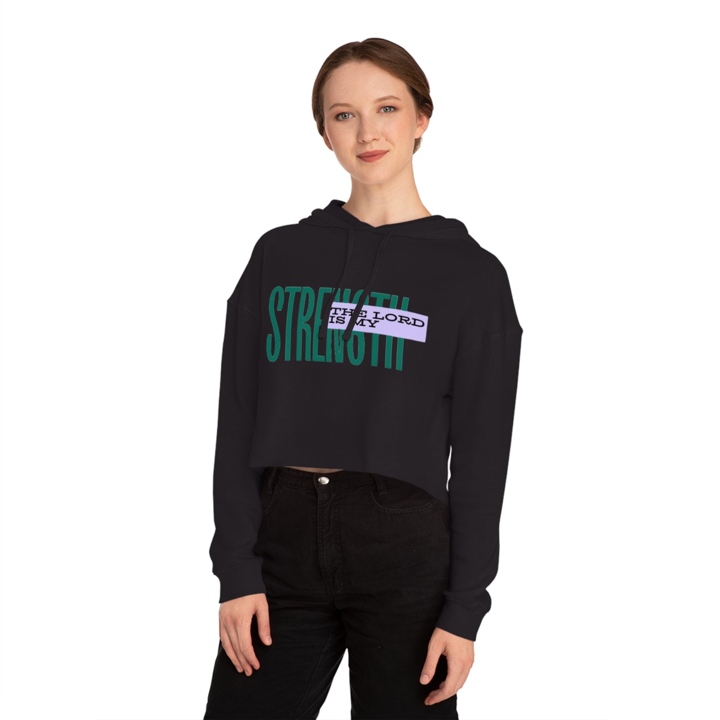 Cropped Hoodie — "The Lord Is My Strength" Christian Faith Graphic