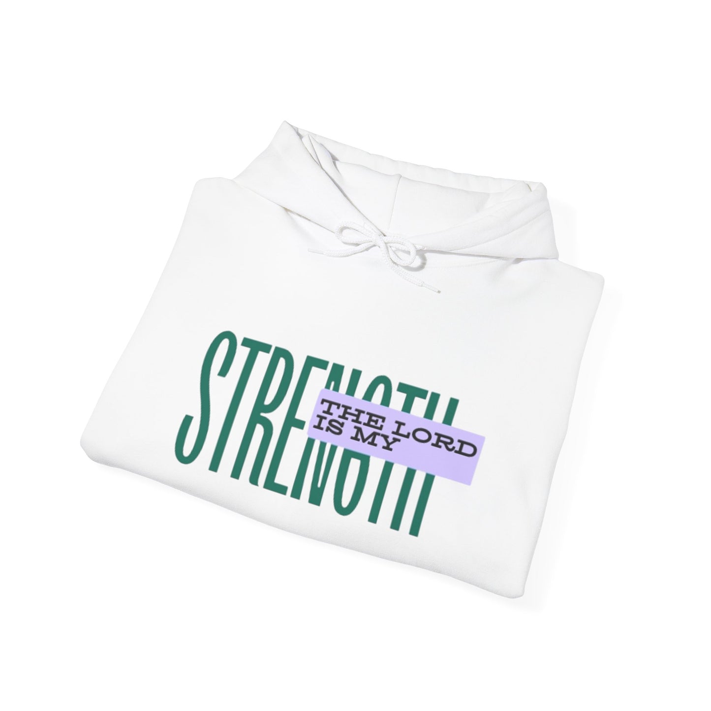 Strength Hoodie — “The Lord Is My Strength” Christian Faith Pullover