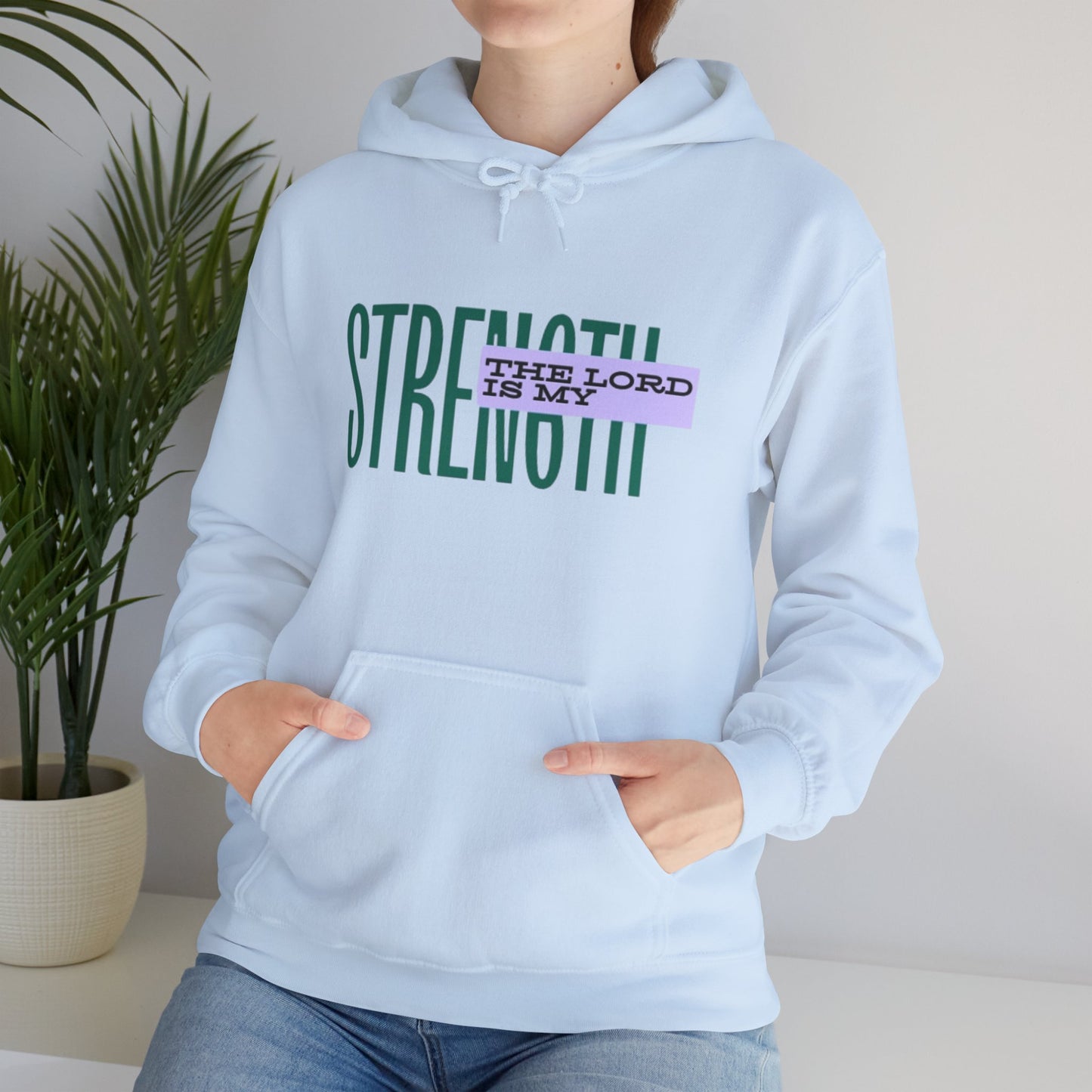 Strength Hoodie — “The Lord Is My Strength” Christian Faith Pullover