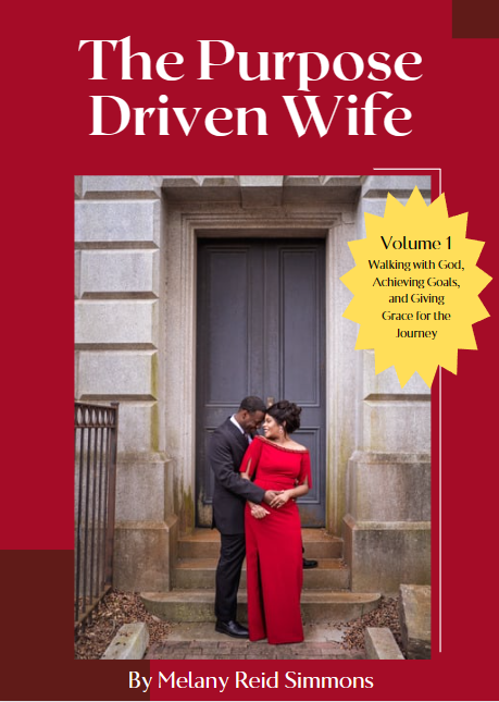 The Purpose Driven Wife | God, Goals, and Grace