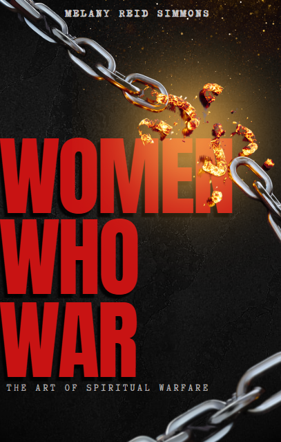 Women Who War | The Art of Spiritual Warfare